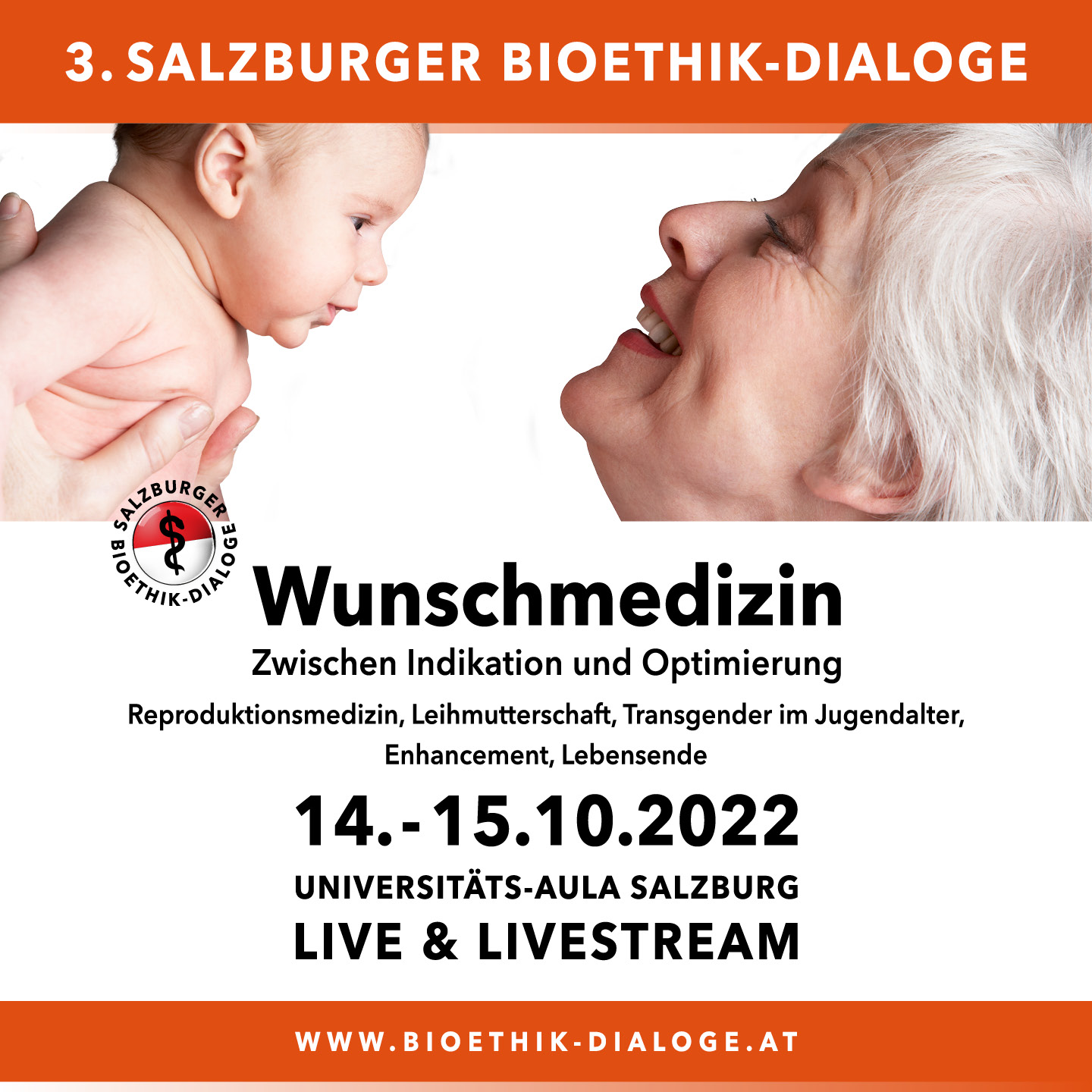 3. Salzburger Bioethik-Dialoge